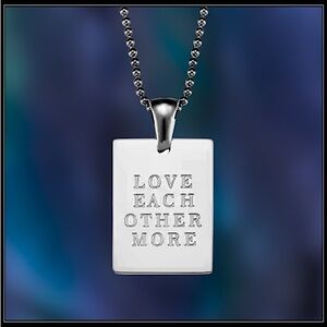 NEW SILVER STEEL LASERCUT "LOVE EACH OTHER MORE" BAR NECKLACE
